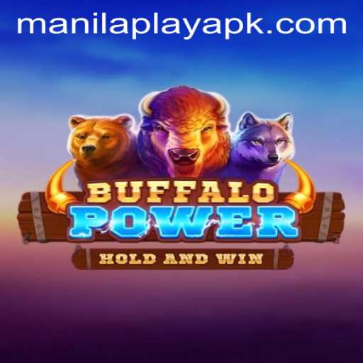 Discover BuffaloPower at ManilaPlay: A Thrilling Experience Awaits