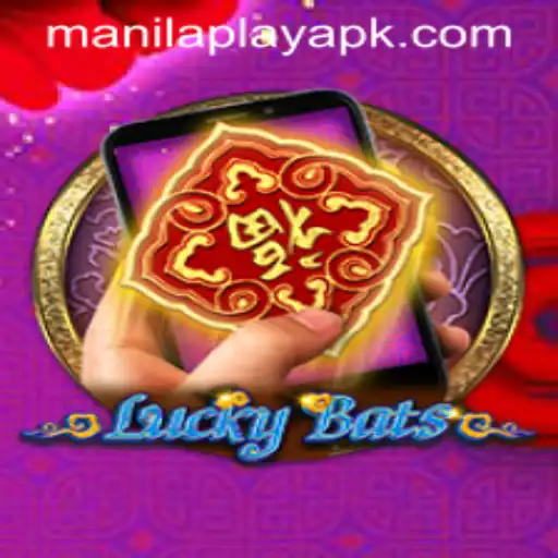 Discovering LuckyBatsM: A New Gaming Sensation with ManilaPlay